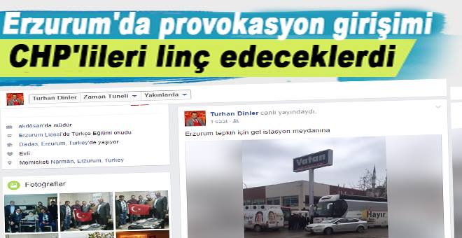 Erzurum'da provokasyon girişimi!