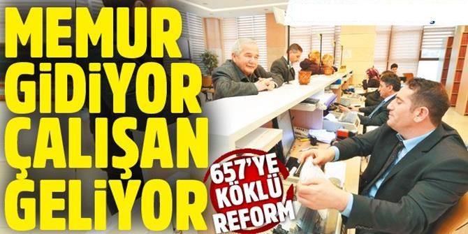 Devlette ömür boyu memurluk dönemi bitiyor