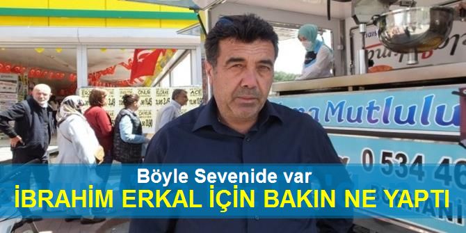 Büfeci İbrahim Erkal İçin Lokma Döktürdü