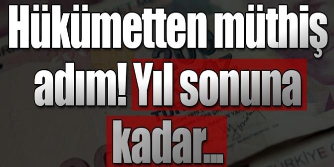 Hükümetten müthiş adım!