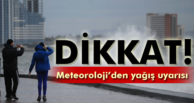 Meteoroloji’den kuvvetli yağış uyarısı