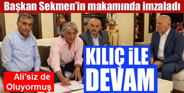 B.B. Erzurumspor, Kılıç ile devam dedi