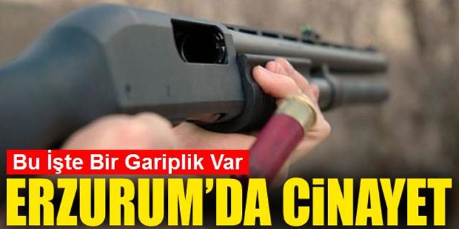 Erzurum'da cinayet: 1 ölü