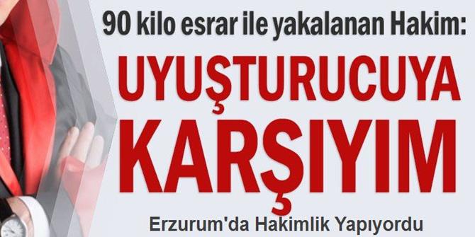 Eski Hınıs Hakimi uyuşturucuyla yakalandı