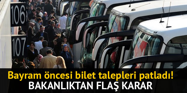 Bakanlıktan flaş karar