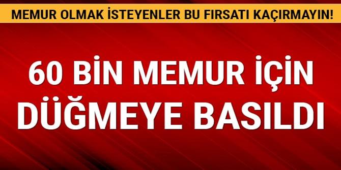 Bakanlıklar yıl sonuna kadar 60 bin memur almayı planlıyor