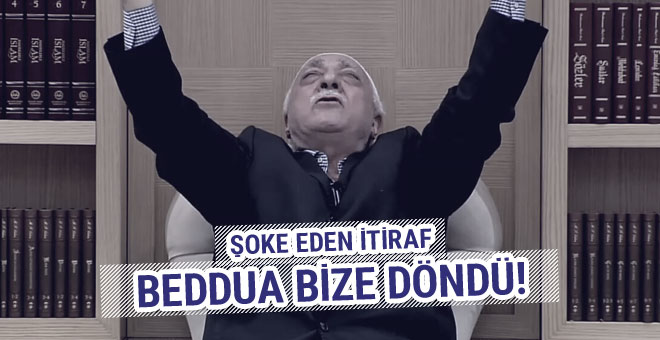 FETÖ'cü abiden itiraf: Gülen'in bedduası bize döndü