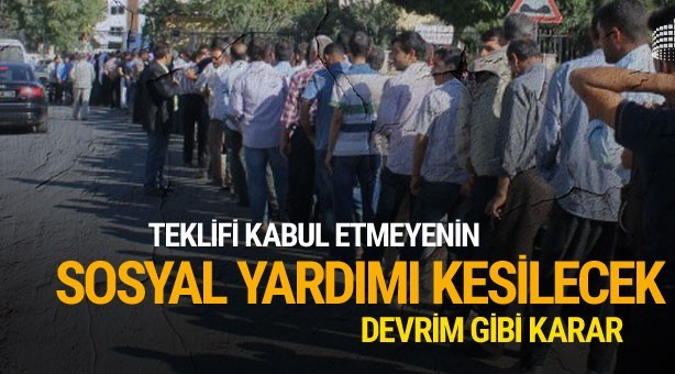 Sosyal yardımlarla ilgili devrim gibi karar