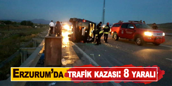Erzurum’da trafik kazası: 8 yaralı