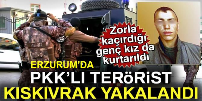 Erzurum'da PKK'lı Terörist Yakalandı