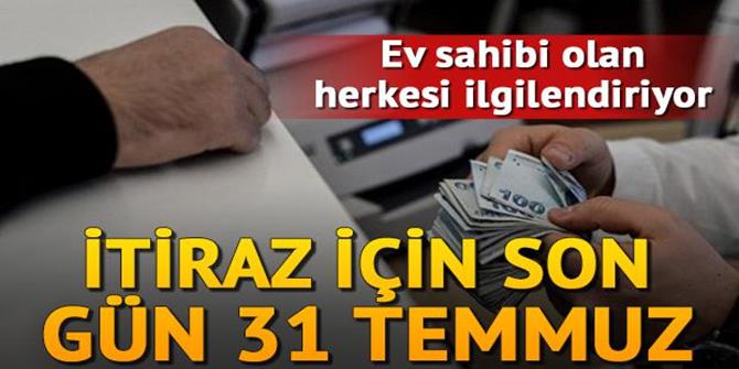 Artan emlak vergilerine itiraz için son hafta