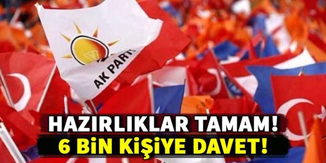 AK Parti'den 6 bin kişiye davet