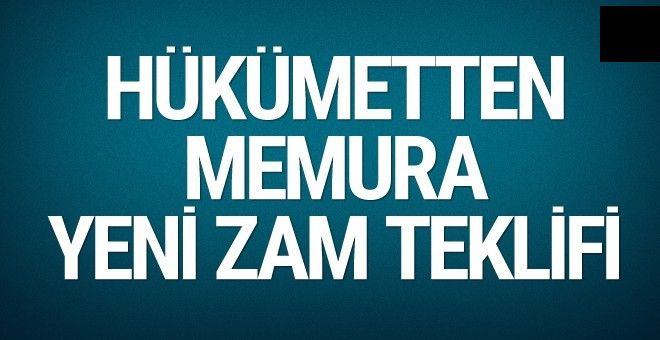 Memur zammı ne kadar 2018-2019 toplu sözleşme zam oranı