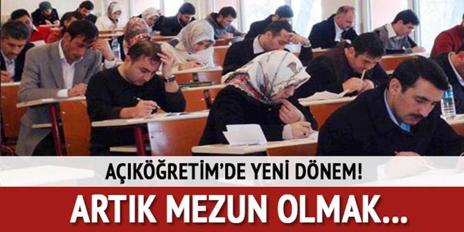 Açıköğretim’de yeni dönem! Mezun olmak zorlaşıyor