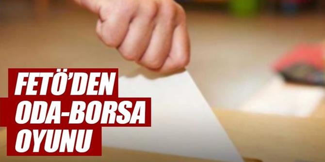 FETÖ’den ‘oda-borsa’ oyunu