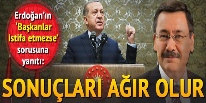 Üç başkana istifa uyarısı: Sonuçları ağır olur