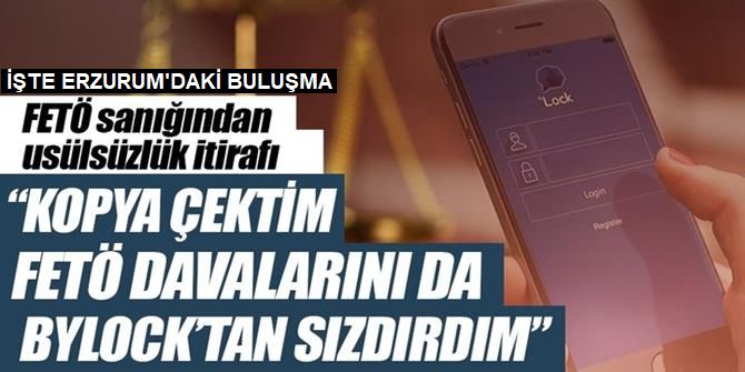 Kopya çektim FETÖ davalarını da ByLock’tan sızdırdım