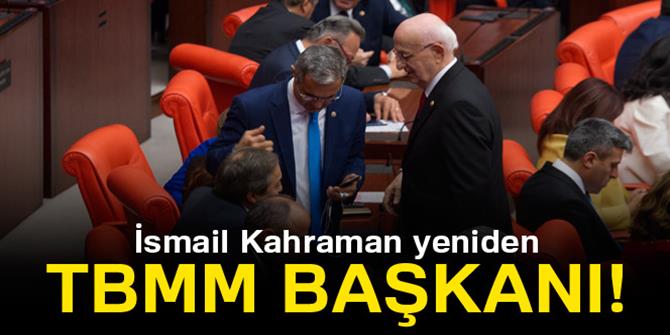 İsmail Kahraman yeniden TBMM başkanı seçildi