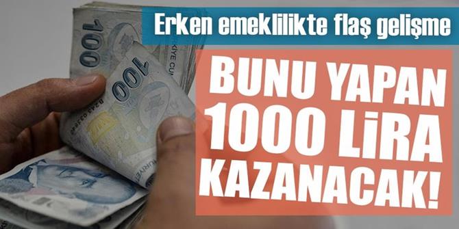 Erken emekliliği ucuza getirin!