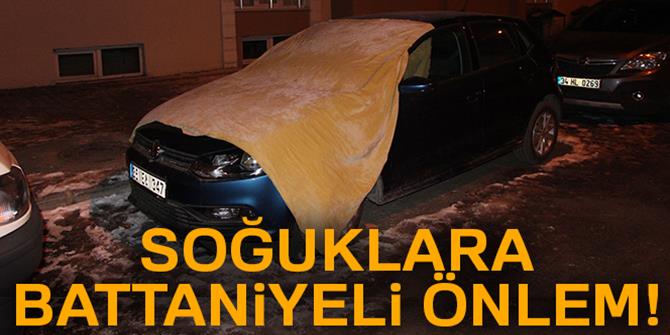 Araçları battaniyelere sardılar