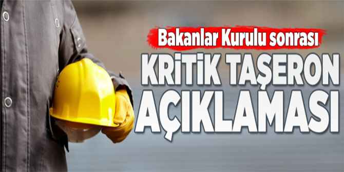 Bakanlar Kurulu'ndan taşeron açıklaması