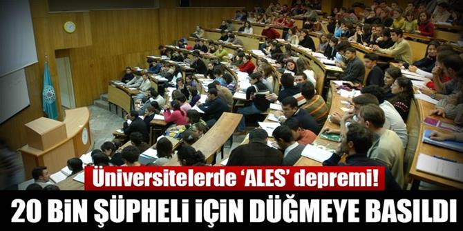 Üniversitelerde ALES depremi!