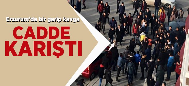 Erzurum'da İki Grup Tekme Tokat Birbirine Girdi