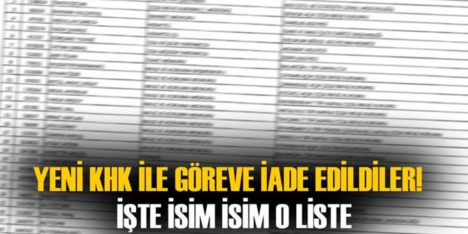 24 Aralık 2017 KHK ile göreve iade edilenlerin listesi!