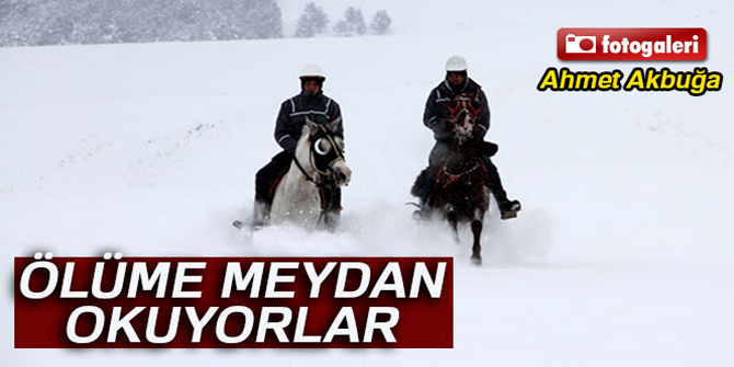 ‘Kar Kaplanları' ölüme meydan okuyorlar