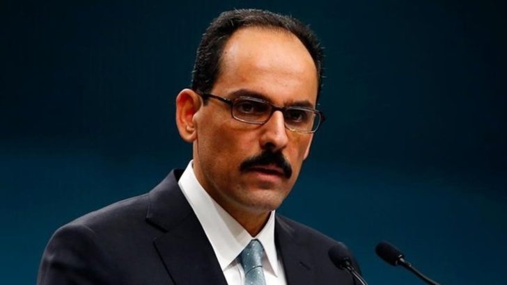 İbrahim Kalın'dan son dakika açıklamalar