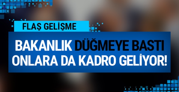 Bakanlık düğmeye bastı: Onlara da kadro verilecek!