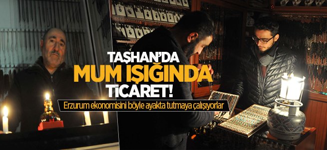 Tarihi Taşhan'da 'mum ışığında' ticaret