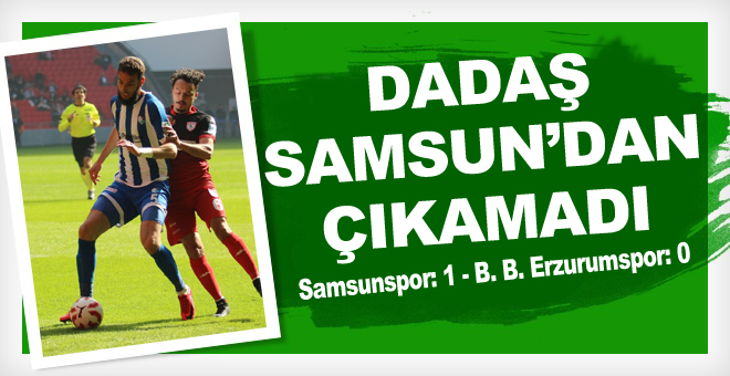 Samsunspor: 1 - B. B. Erzurumspor: 0