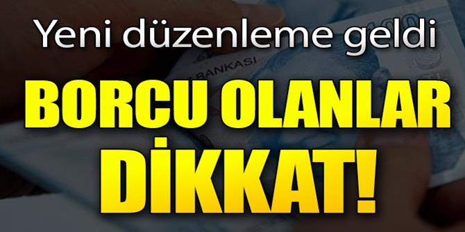 Yeni düzenleme geldi