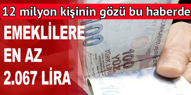 Zamlı temmuz zamları için 3 tahmin: Emeklilere en az 2.067 lira