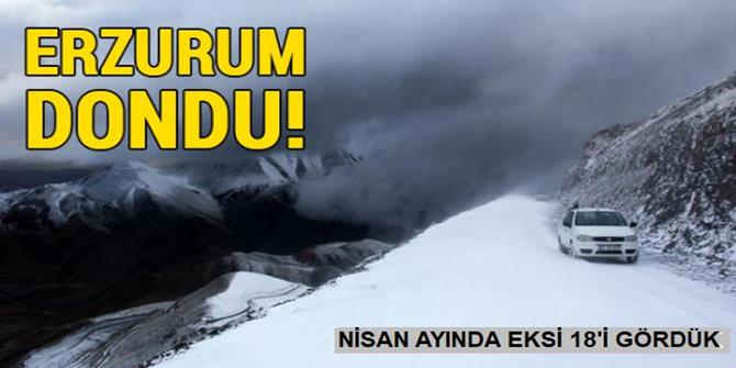 Erzurum'da Sıcaklık Gece Eksi 18'e Düştü