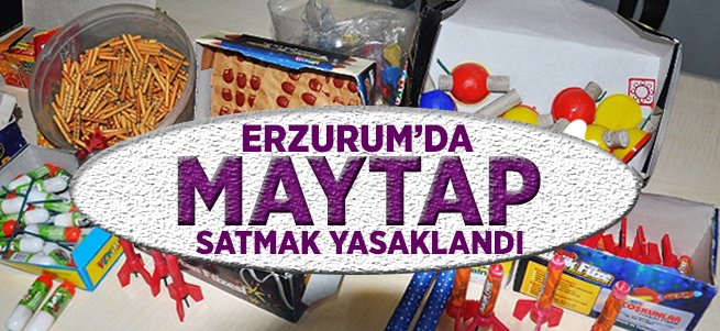 Her türlü patlayıcılar ramazan ayı süresince yasaklandı