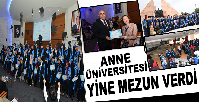 Anne Üniversitesi yine mezun verdi