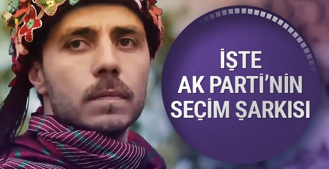 AK Parti'nin yeni seçim müziği: Vakit Türkiye Vaktidir
