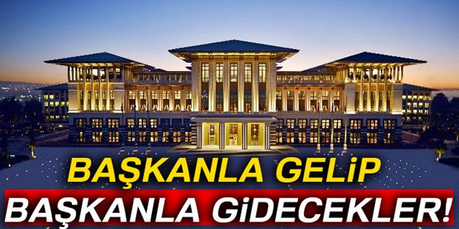 Başkanla gelip başkanla gidecekler