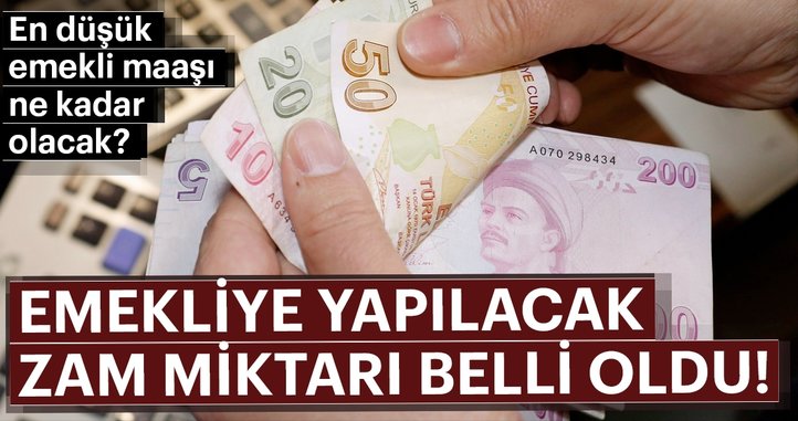 Emekli maaşına yapılacak zam miktarı belli oldu