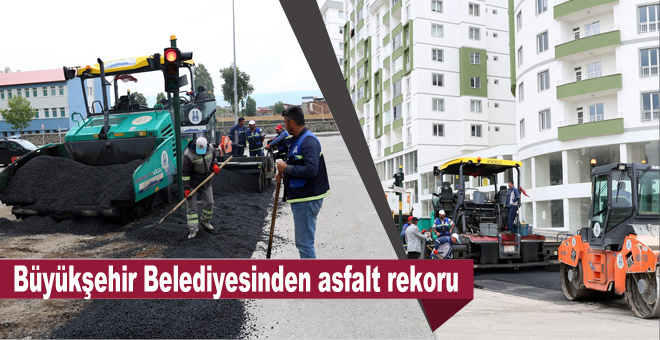 Yağmura rağmen asfalt rekoru