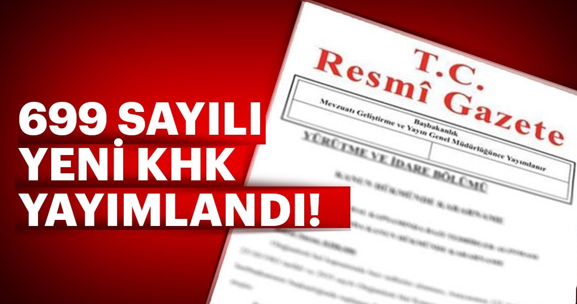 Yeni KHK yayımlandı!