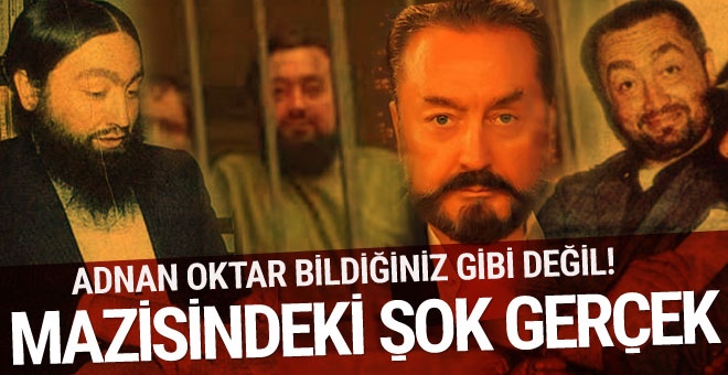 Adnan Oktar kimdir nereli hangi ülkenin casusu?