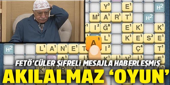 FETÖ'cüler "kelimelik" oyunu üzerinden haberleşmişler