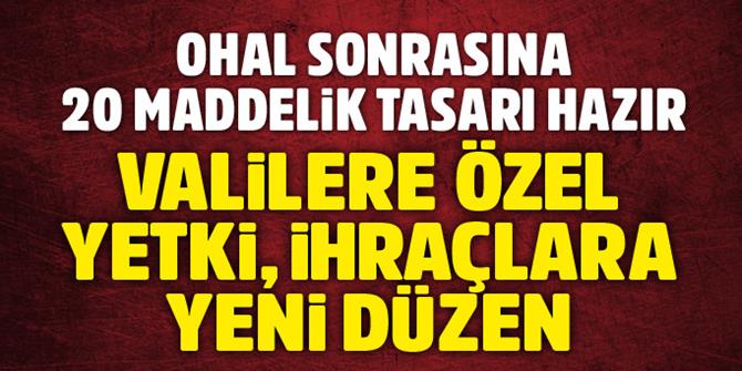 OHAL sonrası için 20 maddelik yeni düzenleme