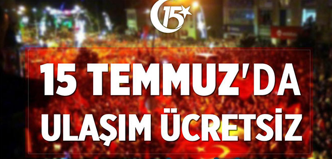 Erzurum'da 15 Temmuz'da Toplu Taşıma Ücretsiz