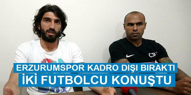"Paraya değer verseydim Erzurumspor'a gelmezdim"