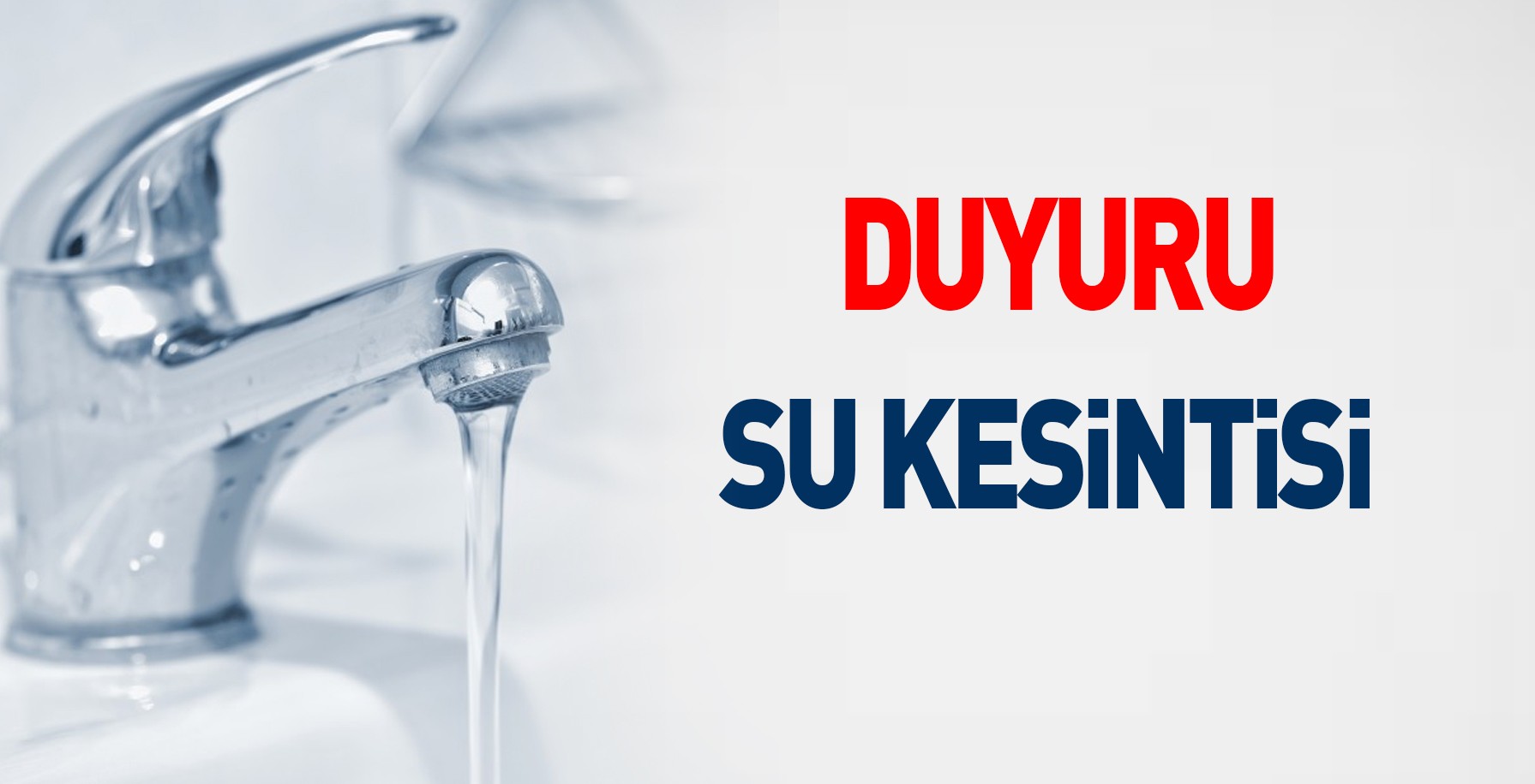 Yakutiye’de kısmi su kesintisi