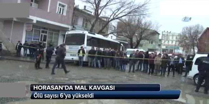 Horasan'da Mal Paylaşımı Kavgasında Ölenlerin Sayısı 6'ya Çıktı